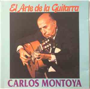 Carlos Montoya - El arte de la guitarra