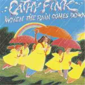 Cathy Fink - When The Rain Comes Down