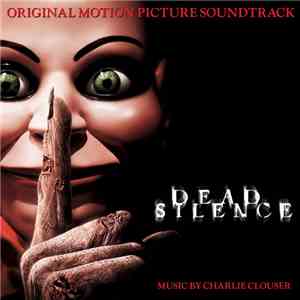 Charlie Clouser - Dead Silence (Original Motion Picture Soundtrack)