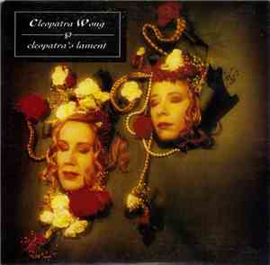 Cleopatra Wong - Cleopatra's Lament