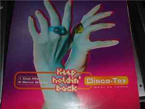 Disco-Tex - Keep Holdin' Back
