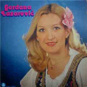 Gordana Lazarević - Gordana Lazarević
