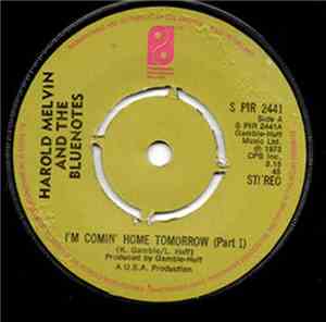 Harold Melvin And The Bluenotes - I'm Comin' Home Tomorrow