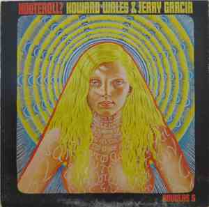 Howard Wales & Jerry Garcia - Hooteroll?