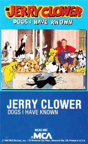 Jerry Clower - Dogs I Have Known