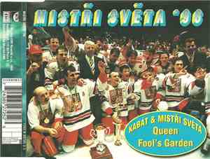 Kabát & Mistři Světa / Queen / Fool's Garden - Mistři Světa '96