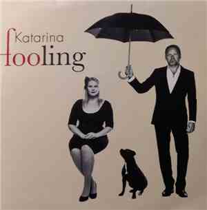 Katarina - Fooling