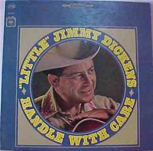 Little Jimmy Dickens - Handle With Care