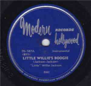 Little Willie Jackson - Little Willie's Boogie / You Can Depend On Me