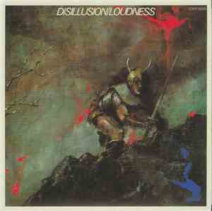 Loudness  - Disillusion