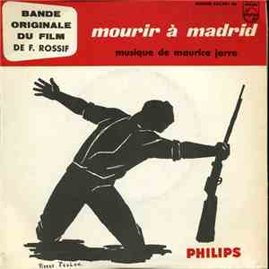 Maurice Jarre - Mourir À Madrid