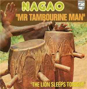 Nagao - Mr Tambourine Man