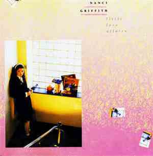 Nanci Griffith - Little Love Affairs