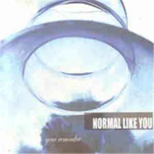 Normal Like You - Your Reminder