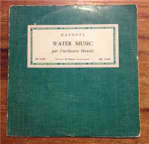 Orchestre Hewitt - Haendel, Water Music