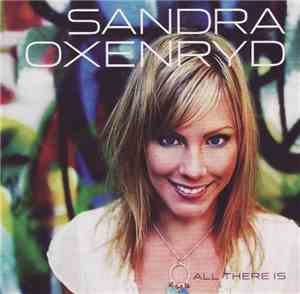 Sandra Oxenryd - All There Is