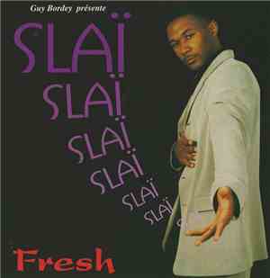 Slaï - Fresh