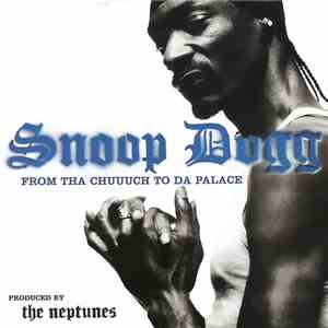 Snoop Dogg - From Tha Chuuuch To Da Palace