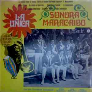 Sonora Maracaibo - La Unica Sonora Maracaibo
