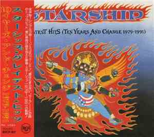 Starship  - Greatest Hits (Ten Years And Change 1979-1991)