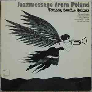 Tomasz Stańko Quintet - Jazzmessage From Poland