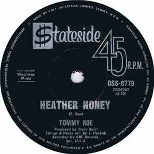 Tommy Roe - Heather Honey / Money Is My Pay