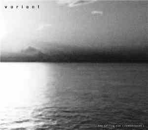 Variant - The Setting Sun [Remastered]
