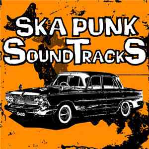 Various - Ska Punk Soundtracks
