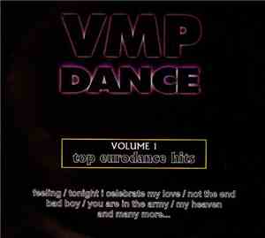 Various - VMP Dance Volume 1 / Top Eurodance Hits
