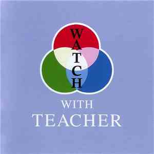Various - Watch With Teacher