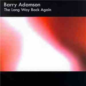 Barry Adamson - The Long Way Back Again