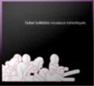 Butter Bullets - Les Nouveaux Romantiques