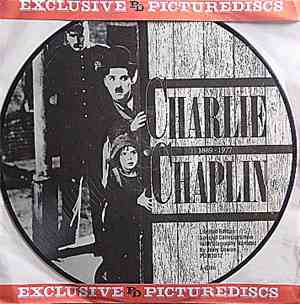 Charlie Chaplin - Charlie Chaplin 1889 - 1977