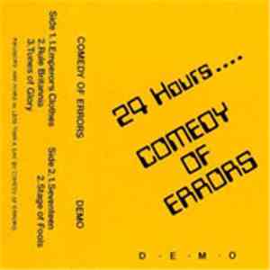 Comedy Of Errors - 24 Hours....