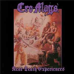 Cro-Mags - Near Death Experience