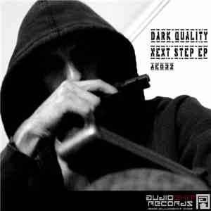 Dark Quality - Next Step EP