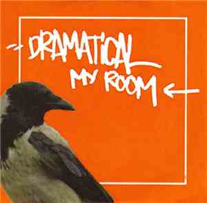 Dramatical - My Room