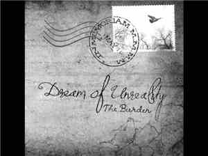 Dream of Unreality - The Burden