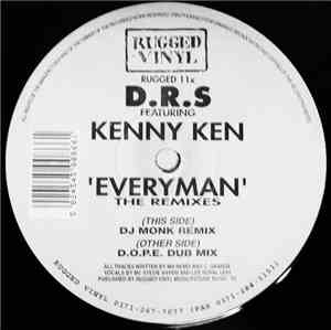D.R.S Featuring Kenny Ken - Everyman (The Remixes)