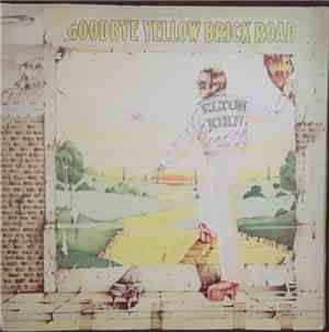 Elton John - Goodbye Yellow Brick Road