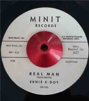 Ernie K-Doe - Real Man / Te-Ta-Te-Ta-Ta