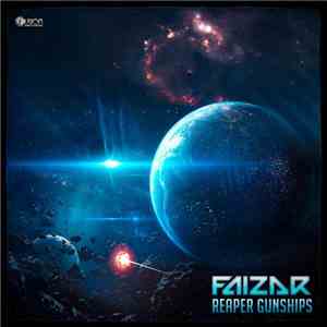 Faizar - Reaper Gunships