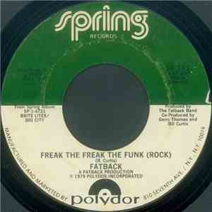 Fatback - Freak The Freak The Funk (Rock)