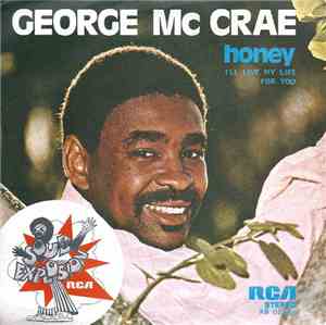 George McCrae - Honey (I'll Live My Life For You)
