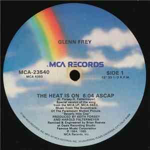Glenn Frey - The Heat Is On