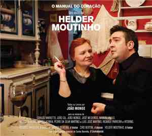 Helder Moutinho - O Manual Do Coração