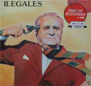 Ilegales  - Ilegales