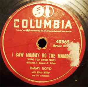 Jimmy Boyd - I Saw Mommy Do The Mambo (With You Know Who) / Santa Claus Blues