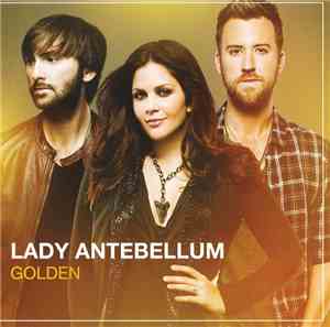 Lady Antebellum - Golden