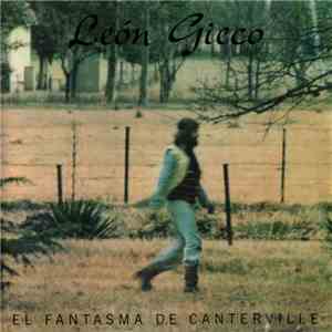 León Gieco - El Fantasma De Canterville